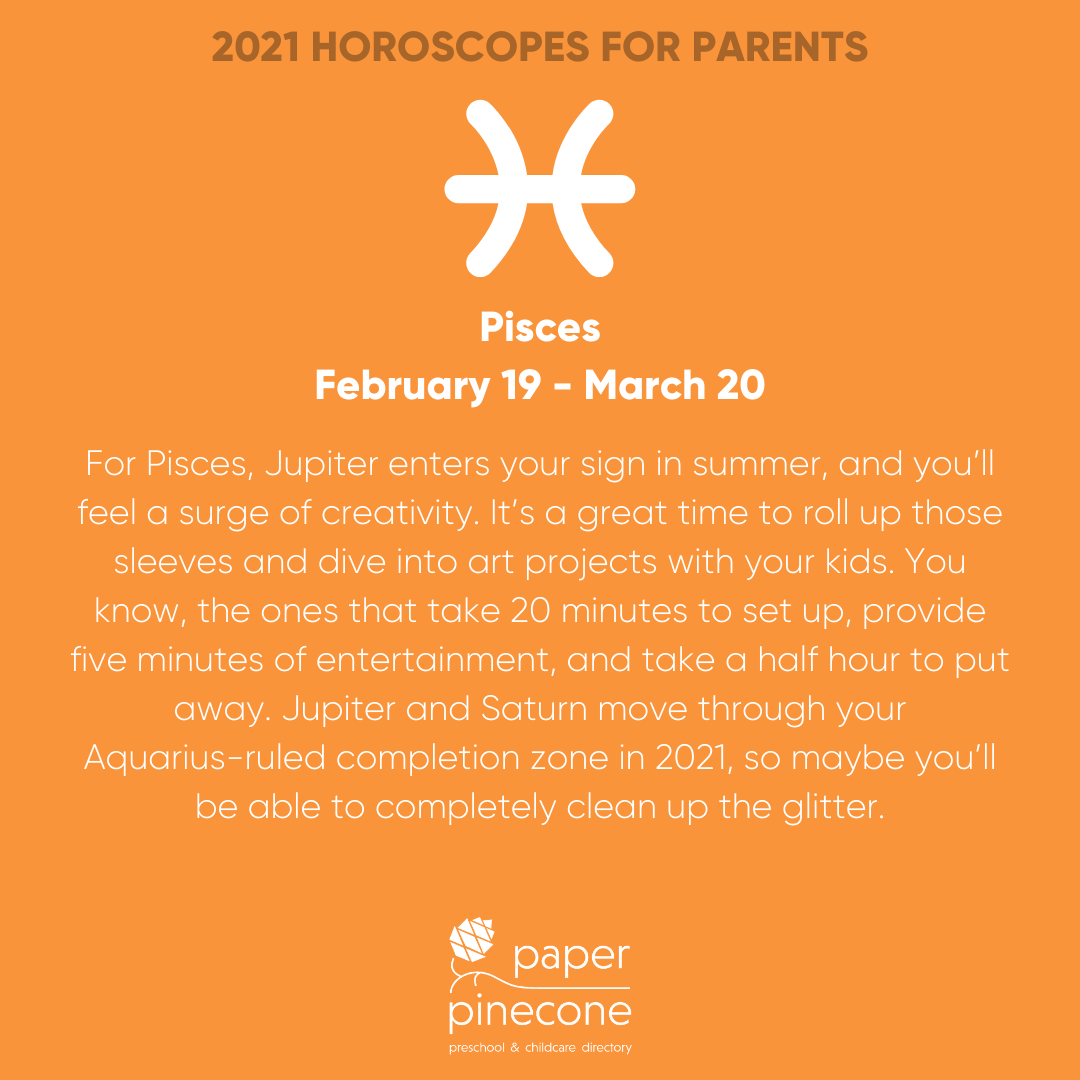 pisces 2021 parenting horoscope