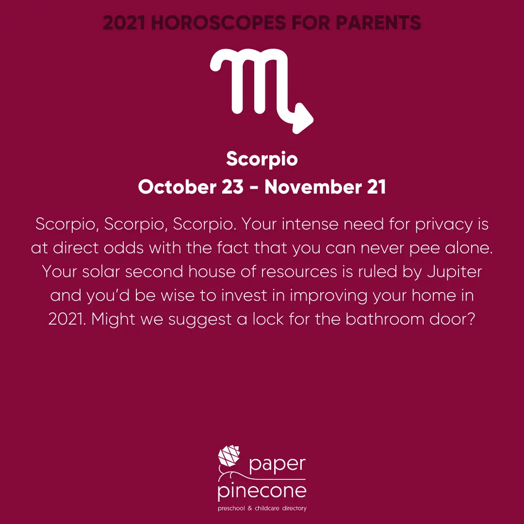 scorpio 2021 parenting horoscope