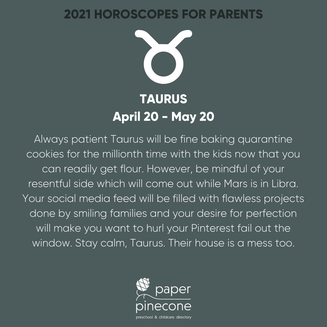 taurus 2021 parenting horoscope