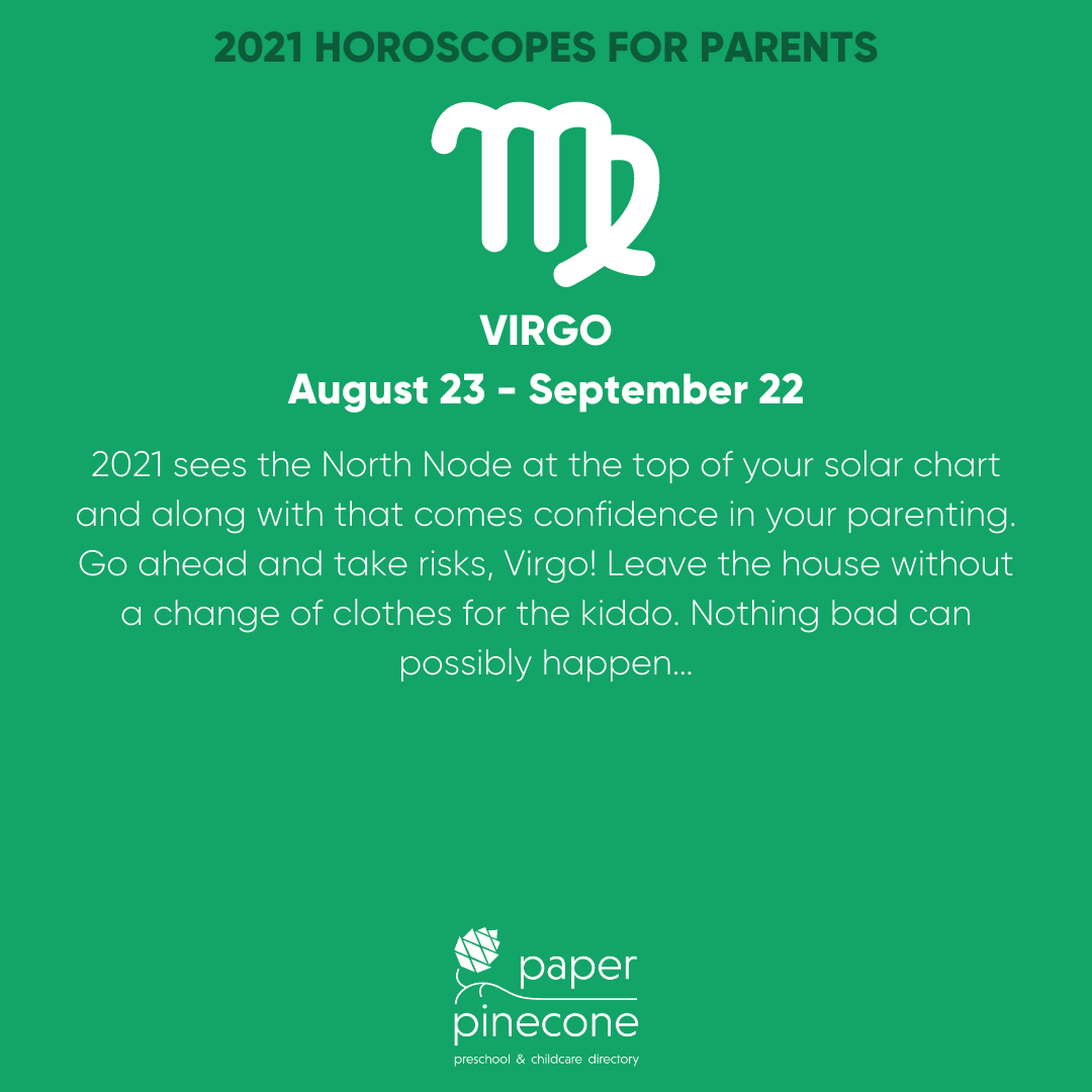 virgo 2021 parenting horoscope