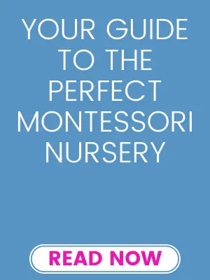 guide to creating a montessori nursery