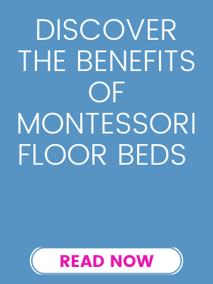 benefits of montessori floor beds