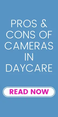 pros and cons of cameras in daycare