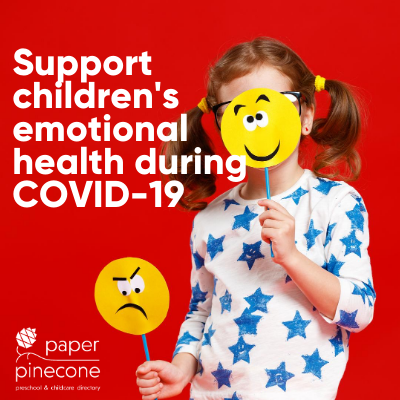 support children's emotional health during COVID-19