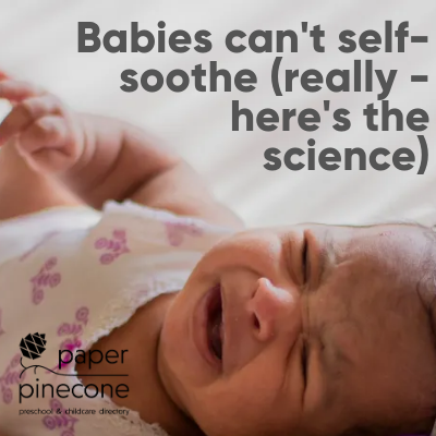 babies can't self-soothe