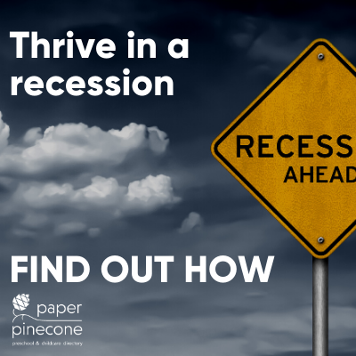 how your childcare can thrive in a recession