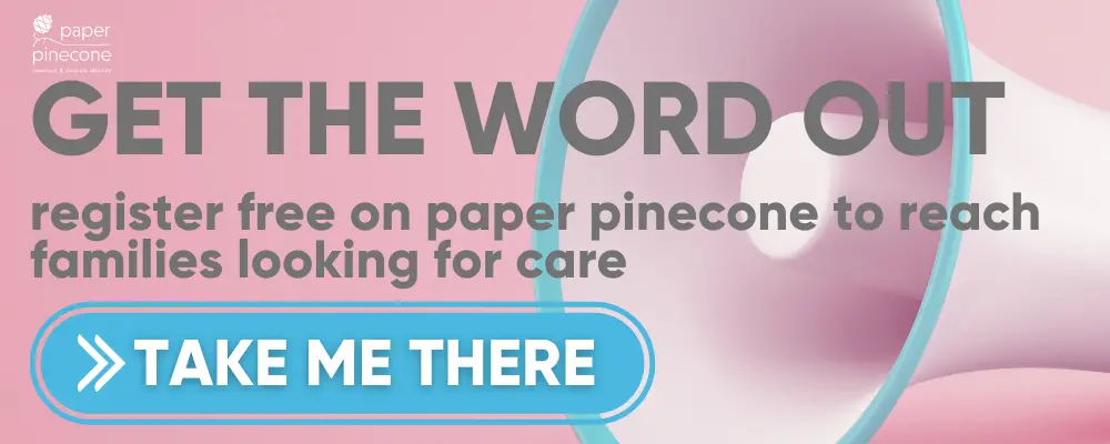 reach more parents when you register free on paper pinecone
