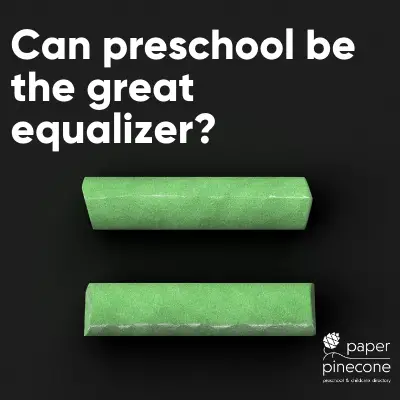 can preschool be the great equalizer
