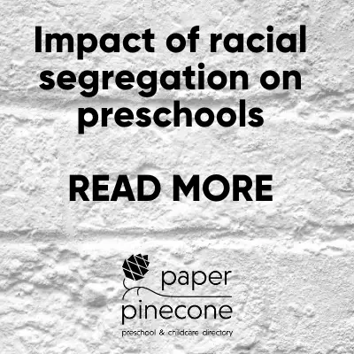 impact of racial segregation on preschools