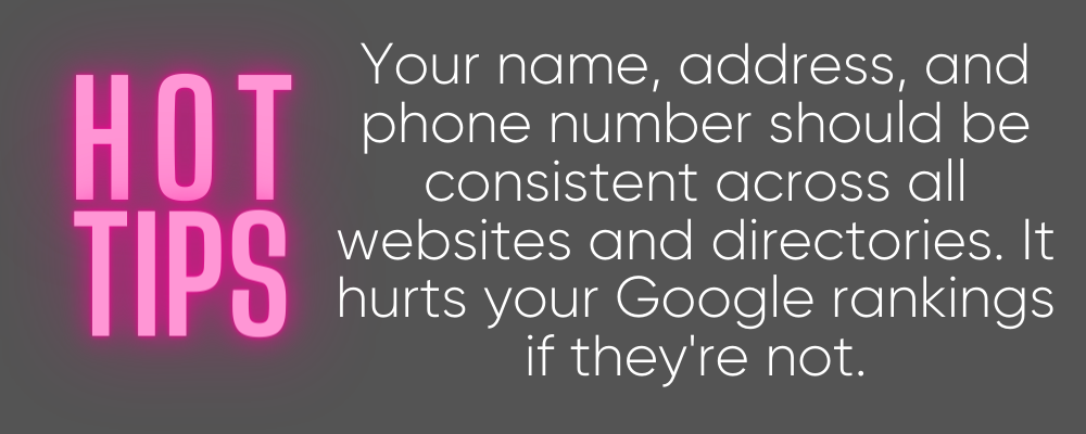 having a consistent name, address, and phone number across the web is important for your google ranking