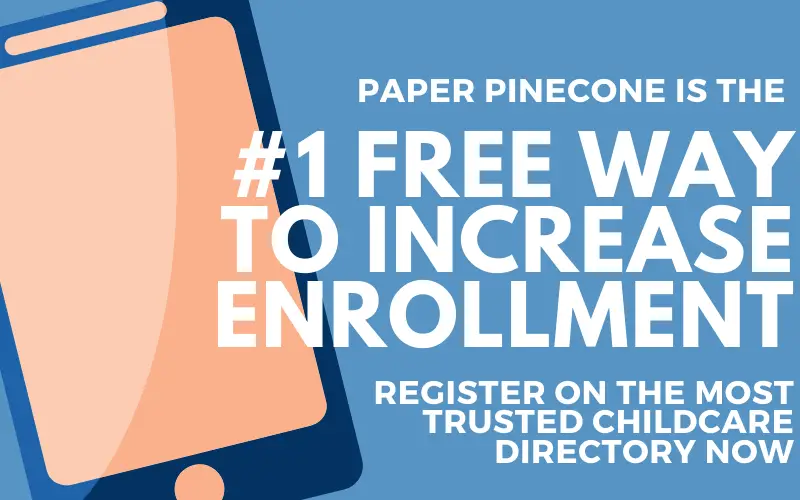 register on paper pinecone to fill your childcare openings quickly