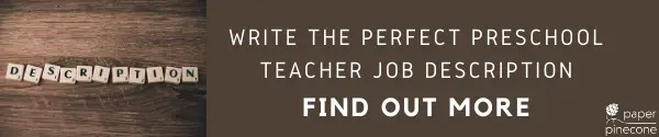 write the perfect preschool teacher job description