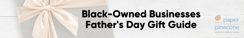 father's day gift guide featuring black-owned businesses