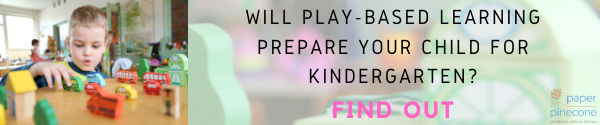 will play-based learning prepare your child for kindergaren? 