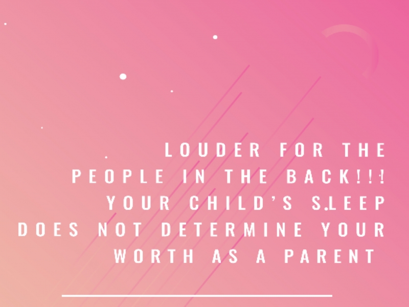 the way your baby sleeps does not define you as a parent