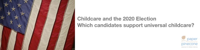 2020 democratic candidates who support universal child care