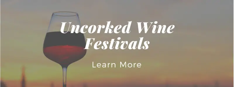uncorked wine festivals
